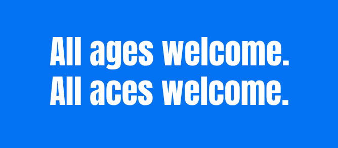 Screenshot from the header section of a website. Blue background with copywriting that says "All ages welcome. All aces welcome."